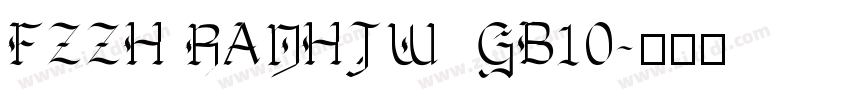 FZZH RANHJW  GB10字体转换